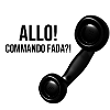 Allo! Commando Fada?!