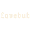 Lausbub