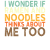 Ramen Noodle Saying
