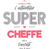 L authentique super cheffe