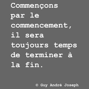Commençons par le commencement (blanc)