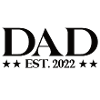 Dad EST. 2022