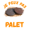 je peux pas j'ai palet