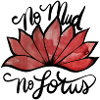 No Mud no Lotus