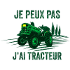 Je peux pas j'ai tracteur