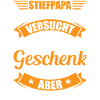 Stiefvater | Lustige Stiefpapa Sprüche