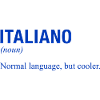 ITALIAN Language Speak Italian Italy