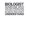 "Biologist Problem | Biology"