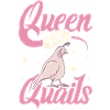 Quail queen