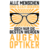 Die Besten werden Augenoptiker Optometrist