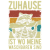 Waschbär Zuhause ist wo meine Waschbären sind