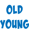 Too old to die young