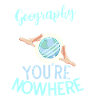 Geography Earth Science Geography Teacher