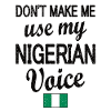 Proud Nigerian Nigeria Nigerian roots