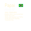 Papai Brazilian Father Dictionary Definition