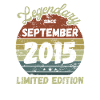 Legendary since September 2015 - Birthday