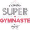 L authentique super gymnaste