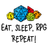 Eat, sleep, RPG, repeat