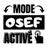 mode osef
