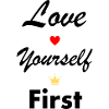Love yourself first