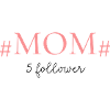 #MAMAN# - CINQ FOLLOWERS! personnalisable