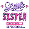 Little sister in progress