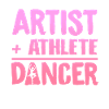 Ballet Dance Artist + Athlete =