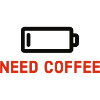 Need Coffee
