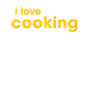 I Love Cooking