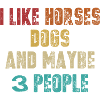 Humorous dog lover motif