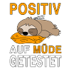 Positiv Auf Müde Getestet