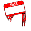 Hello My Name Is Drip Label