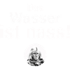 Das Wasser ist nass_weiß