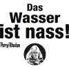 Das Wasser ist nass_schwarz