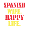 Spanish wife happy life