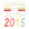 Legendär seit Juni 2015