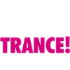 Vive La Trance! (pink)