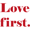 Love first