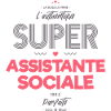 L authentique super assistante sociale