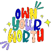 Own your worth