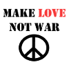 MAKE LOVE NOT WAR