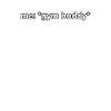 Funny Gym Buddy Meme