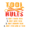 Funny Tools Rules Toolmaker Mechanic