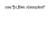 Divertente Ju Jitsu Champion Meme