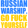 russian warship go f yourself