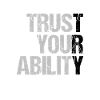 trust your ability - Motivation