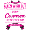 Carmen T-Shirt, Alles wird gut!