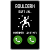 Bouldern ruft an
