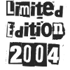 Edition limitée 2004