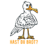 Hast Du Brot Möwe